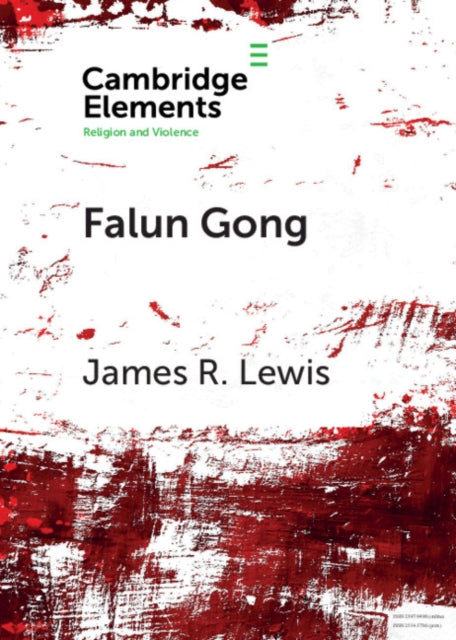 Book cover of: Falun Gong. By: James R. Lewis