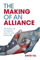 Book cover of: Making of an Alliance. By: David Tal
