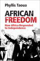 Book cover of: African Freedom. By: Phyllis Taoua