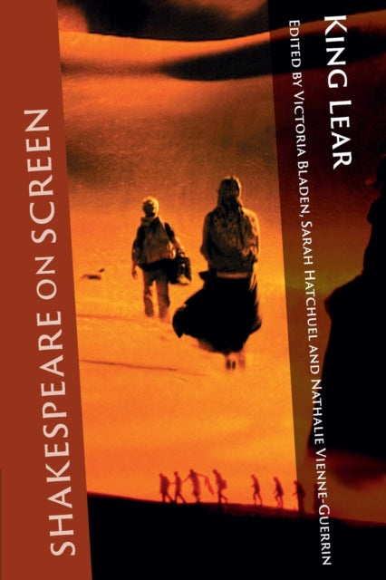 Book cover of: Shakespeare on Screen: King Lear. By: Victoria Bladen