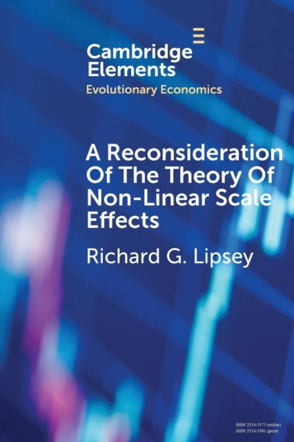 Book cover of: Reconsideration of the Theory of Non-Linear Scale Effects. By: Richard G. Lipsey