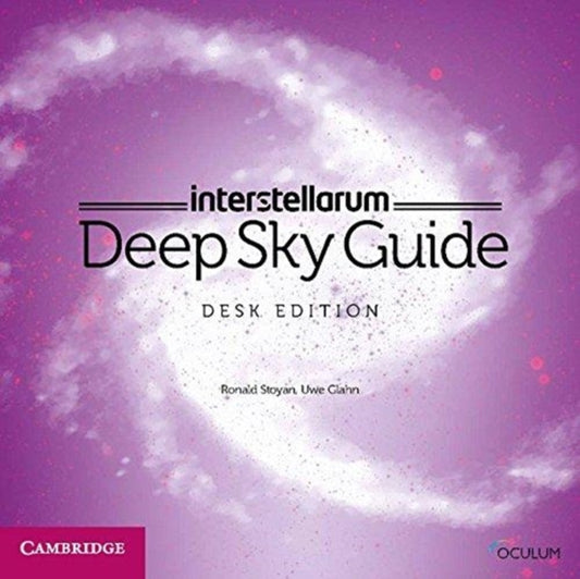 Book cover of: interstellarum Deep Sky Guide Desk Edition. By: Ronald Stoyan