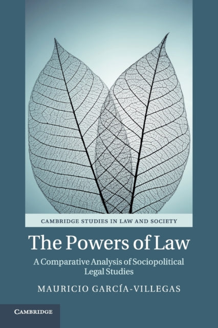 Book cover of: Powers of Law. By: Mauricio García-Villegas
