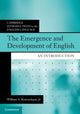 Book cover of: Emergence and Development of English. By: William A. Kretzschmar