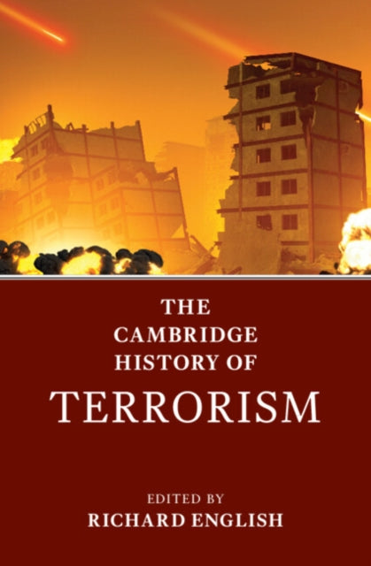 Book cover of: Cambridge History of Terrorism. By: Richard English