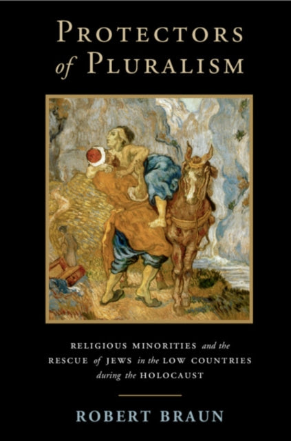 Book cover of: Protectors of Pluralism. By: Robert Braun