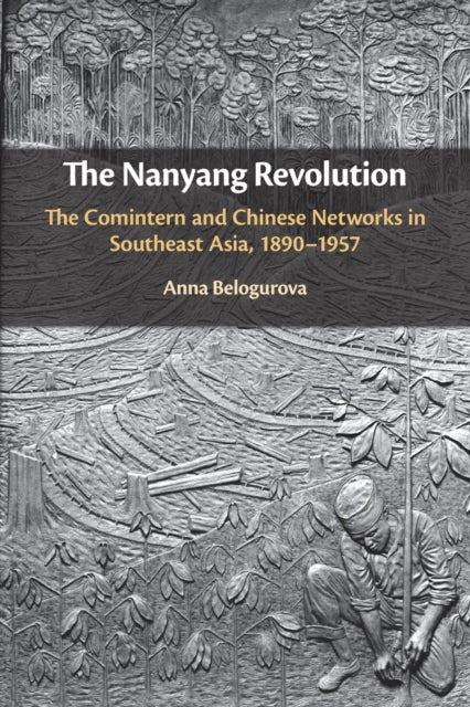 Book cover of: Nanyang Revolution. By: A. E. Belogurova