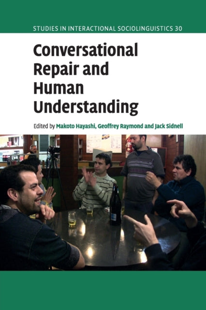Book cover of: Conversational Repair and Human Understanding. By: Makoto Hayashi