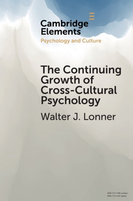 Book cover of: Continuing Growth of Cross-Cultural Psychology. By: Walter J. Lonner