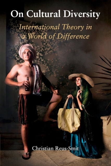 Book cover of: On Cultural Diversity. By: Christian Reus-Smit