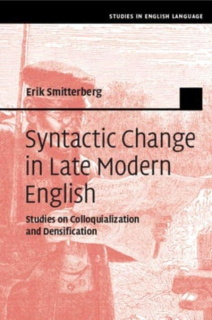 Book cover of: Syntactic Change in Late Modern English