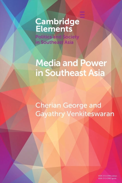 Book cover of: Media and Power in Southeast Asia. By: Cherian George