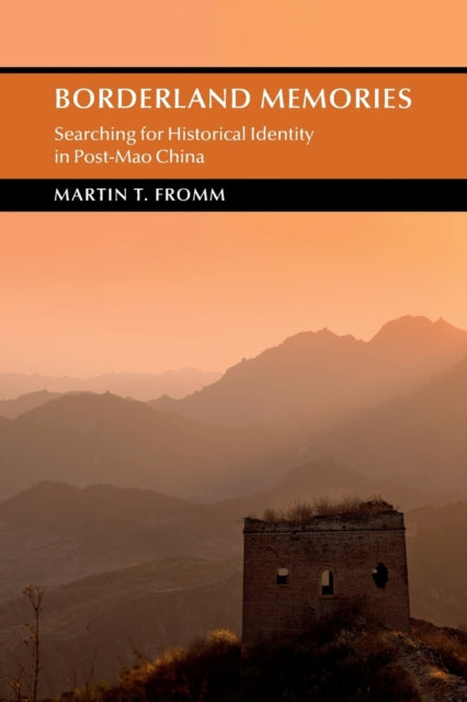 Book cover of: Borderland Memories. By: Martin T. Fromm