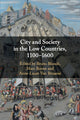 Book cover of: City and Society in the Low Countries, 1100–1600. By: Bruno Blondé