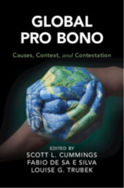 Book cover of: Global Pro Bono. By: Scott L. Cummings