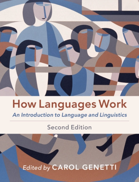 Book cover of: How Languages Work. By: Carol Genetti