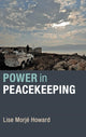Book cover of: Power in Peacekeeping. By: Lise Morje Howard