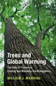 Book cover of: Trees and Global Warming. By: William J. Manning