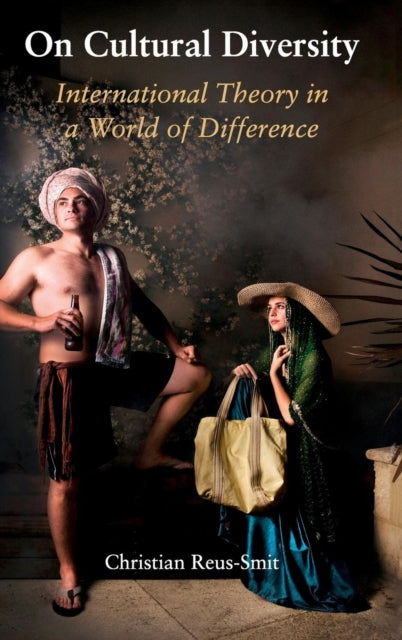 Book cover of: On Cultural Diversity. By: Christian Reus-Smit