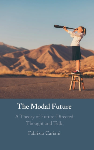 Book cover of: Modal Future. By: Fabrizio Cariani