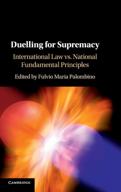 Book cover of: Duelling for Supremacy. By: Fulvio Maria Palombino