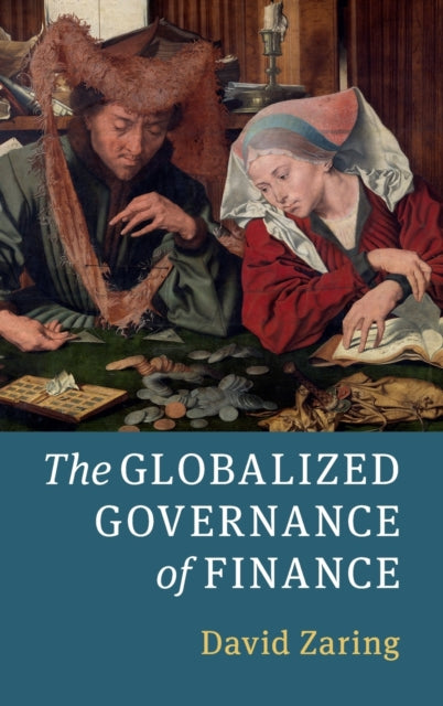 Book cover of: Globalized Governance of Finance. By: David Zaring