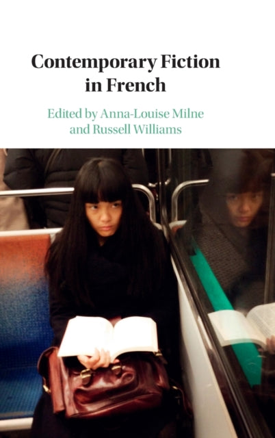 Book cover of: Contemporary Fiction in French. By: Anna-Louise Milne
