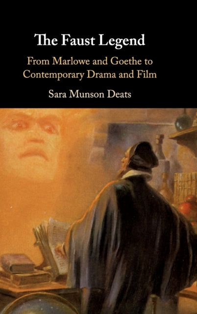 Book cover of: Faust Legend. By: Sara Munson Deats