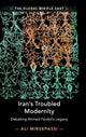 Book cover of: Iran's Troubled Modernity. By: Ali Mirsepassi