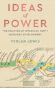 Book cover of: Ideas of Power. By: Verlan Lewis