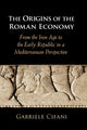 Book cover of: Origins of the Roman Economy. By: Gabriele Cifani
