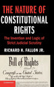 Book cover of: Nature of Constitutional Rights. By: Richard H. Fallon Jr.