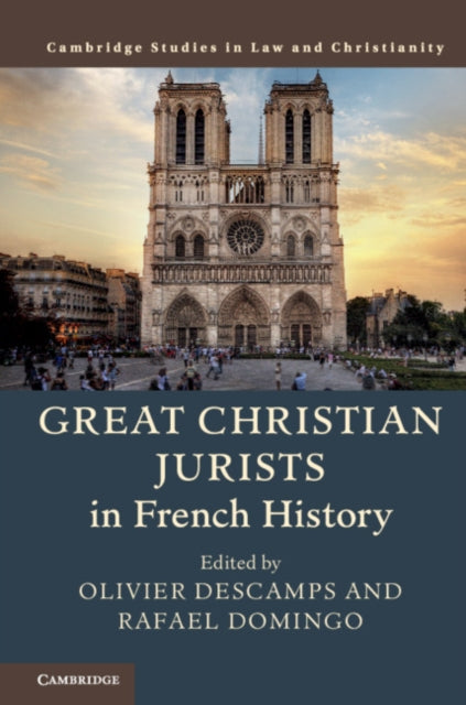 Book cover of: Great Christian Jurists in French History. By: Olivier Descamps