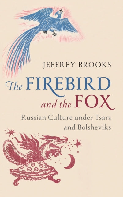 Book cover of: Firebird and the Fox. By: Jeffrey Brooks