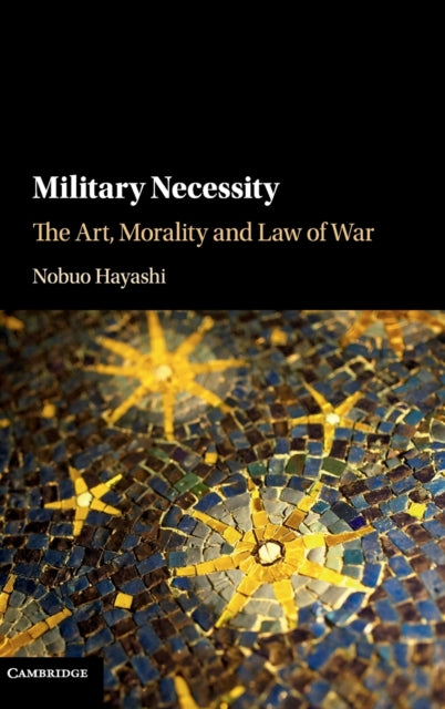 Book cover of: Military Necessity. By: Nobuo Hayashi