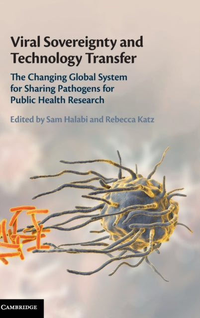 Book cover of: Viral Sovereignty and Technology Transfer. By: Sam F. Halabi