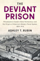Book cover of: Deviant Prison. By: Ashley T. Rubin