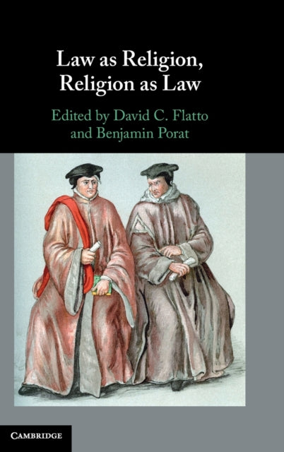 Book cover of: Law as Religion, Religion as Law. By: Benjamin Porat