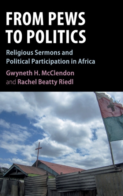 Book cover of: From Pews to Politics. By: Gwyneth H. McClendon