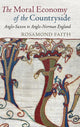 Book cover of: Moral Economy of the Countryside. By: Rosamond Faith