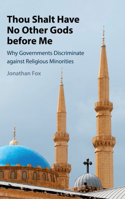 Book cover of: Thou Shalt Have No Other Gods before Me. By: Jonathan Fox