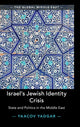 Book cover of: Israel's Jewish Identity Crisis. By: Yaacov Yadgar