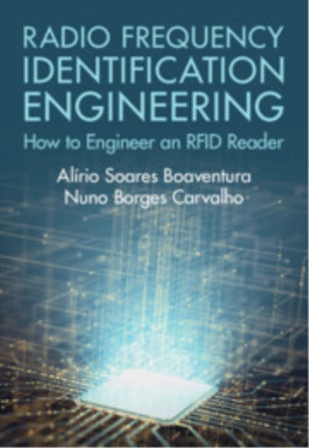 Book cover of: Radio Frequency Identification Engineering. By: Alírio Soares Boaventura