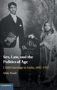 Book cover of: Sex, Law, and the Politics of Age. By: Ishita Pande