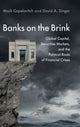 Book cover of: Banks on the Brink. By: Mark Copelovitch