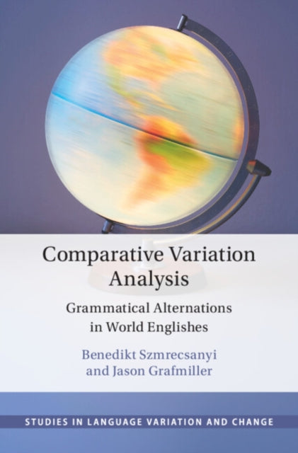Book cover of: Comparative Variation Analysis. By: Benedikt Szmrecsanyi
