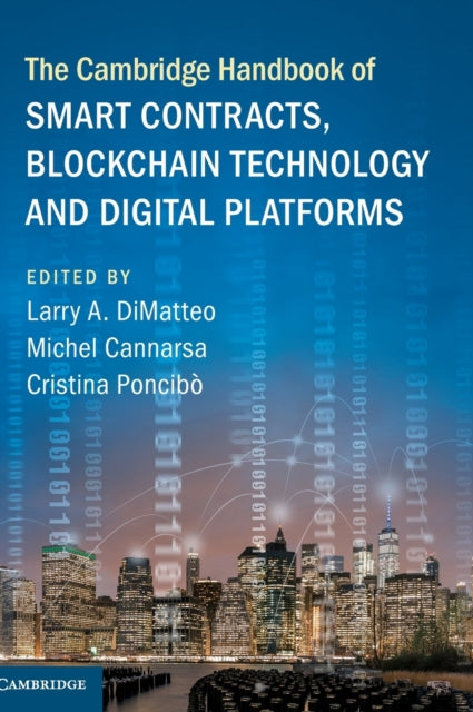 Book cover of: Cambridge Handbook of Smart Contracts, Blockchain Technology and Digital Platforms. By: Larry A. DiMatteo