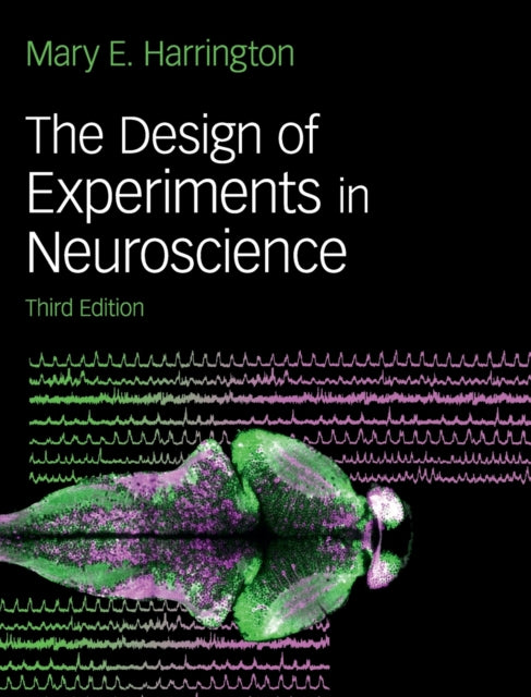 Book cover of: Design of Experiments in Neuroscience. By: Mary Harrington