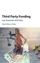 Book cover of: Third Party Funding. By: Gian Marco Solas
