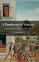 Book cover of: Renaissance of Violence. By: Colin Rose